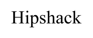 HIPSHACK