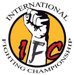 IFC INTERNATIONAL FIGHTING CHAMPIONSHIP