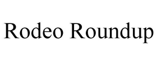 RODEO ROUNDUP