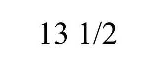 13 1/2