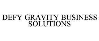 DEFY GRAVITY BUSINESS SOLUTIONS