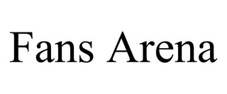 FANS ARENA