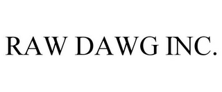 RAW DAWG INC.