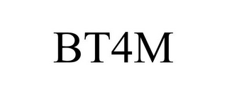 BT4M