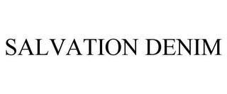 SALVATION DENIM