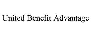 UNITED BENEFIT ADVANTAGE