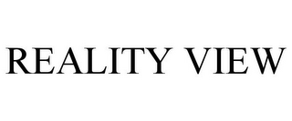 REALITY VIEW