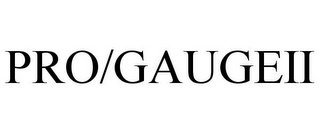 PRO/GAUGEII