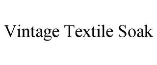 VINTAGE TEXTILE SOAK