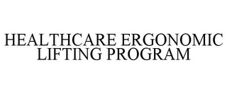 HEALTHCARE ERGONOMIC LIFTING PROGRAM