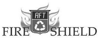 AFT FIRE SHIELD