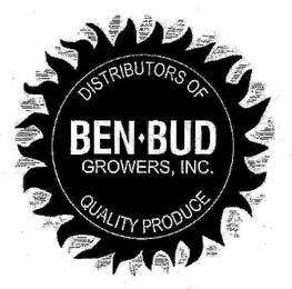 BEN-BUD GROWERS, INC. DISTRIBUTORS OF QUALITY PRODUCE