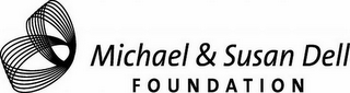 MICHAEL & SUSAN DELL FOUNDATION