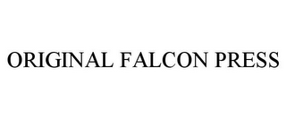 ORIGINAL FALCON PRESS