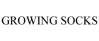 GROWING SOCKS