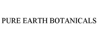 PURE EARTH BOTANICALS