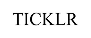 TICKLR