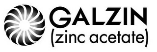 GALZIN (ZINC ACETATE)