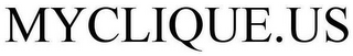 MYCLIQUE.US