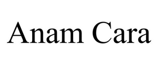 ANAM CARA