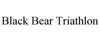 BLACK BEAR TRIATHLON