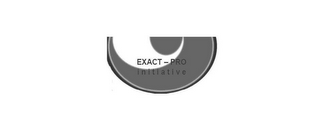 EXACT-PRO INITIATIVE