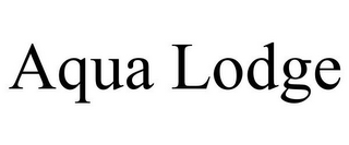 AQUA LODGE