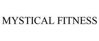 MYSTICAL FITNESS