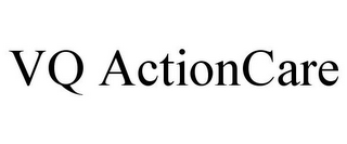 VQ ACTIONCARE