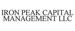 IRON PEAK CAPITAL MANAGEMENT LLC