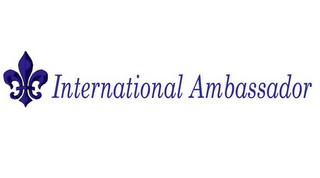 INTERNATIONAL AMBASSADOR