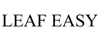LEAF EASY