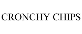 CRONCHY CHIPS