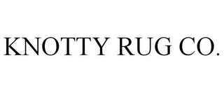 KNOTTY RUG CO.