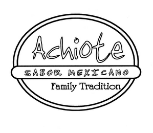 ACHIOTE SABOR MEXICANO FAMILY TRADITION