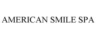 AMERICAN SMILE SPA