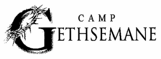 CAMP GETHSEMANE