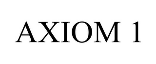 AXIOM 1