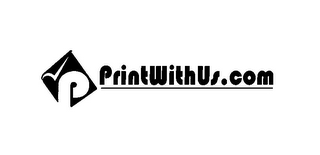 P PRINTWITHUS.COM