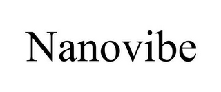 NANOVIBE