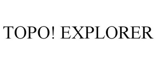 TOPO! EXPLORER