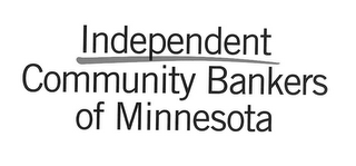 INDEPENDENT COMMUNITY BANKERS OF MINNESOTA