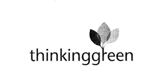 THINKINGGREEN