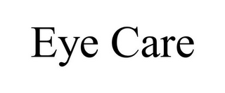 EYE CARE
