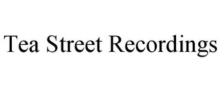 TEA STREET RECORDINGS