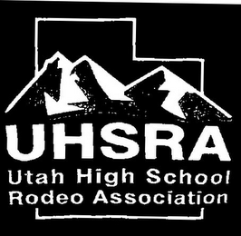 UHSRA UTAH HIGH SCHOOL RODEO ASSOCIATION