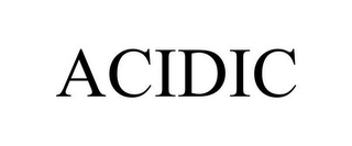 ACIDIC