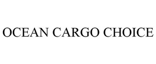 OCEAN CARGO CHOICE