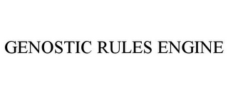 GENOSTIC RULES ENGINE