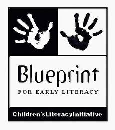 BLUEPRINT FOR EARLY LITERACY CHILDREN'SLITERACYINITIATIVE